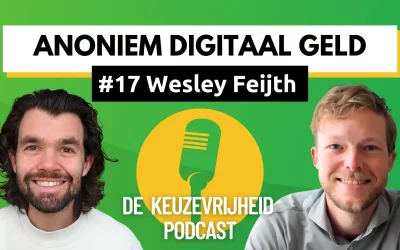 Keuze Vrij Bij Mij Podcast en Webinar: Anoniem Digitaal Geld