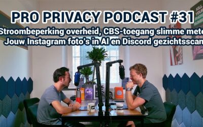 Pro Privacy Podcast #31 – Stroombeperking overheid, CBS-toegang slimme meter en je Insta-foto’s in AI